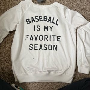 Baseball is my favorite season sweatshirt